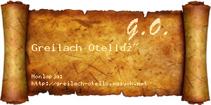 Greilach Otelló névjegykártya